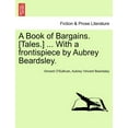 thumbnail image 1 of A Book of Bargains. [Tales.] ... with a Frontispiece by Aubrey Beardsley. Paperback, 1 of 1
