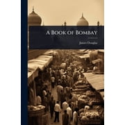 A Book of Bombay, Paperback