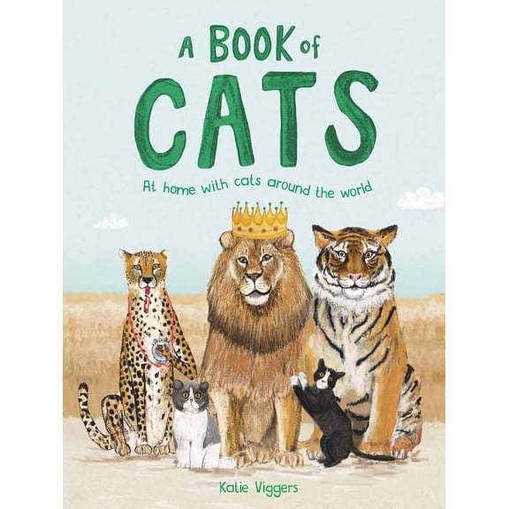 A Book of Cats: At Home with Cats Around the World, (Hardcover)