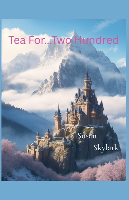 A Book of Ellipses and Tea Tea for Two...Hundred, Book 2, (Paperback)
