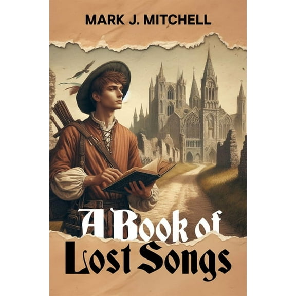 A Book of Lost Songs (Paperback)