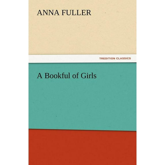 A Bookful of Girls (Paperback)
