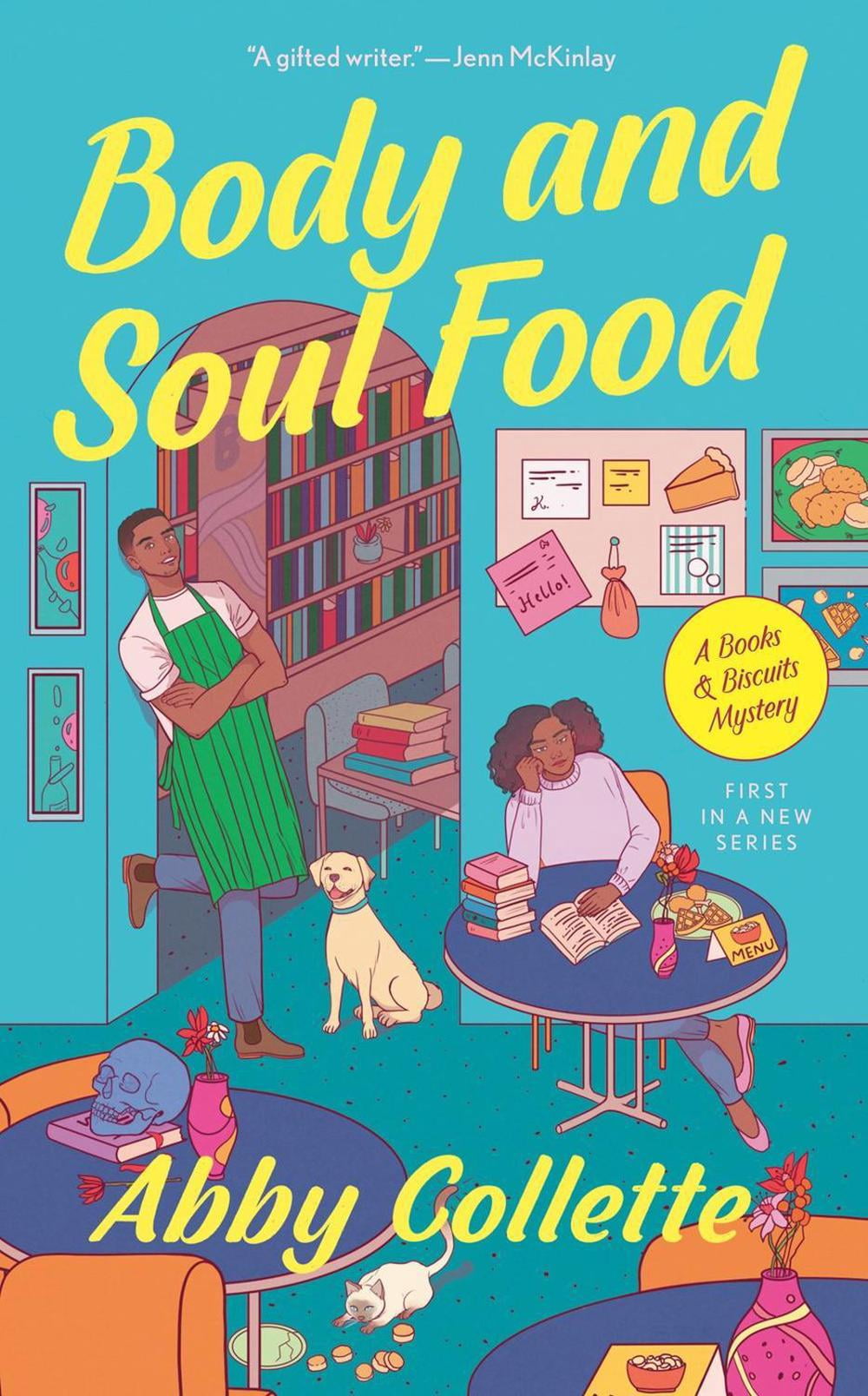 A Books & Biscuits Mystery: Body and Soul Food (Series #1) (Paperback)
