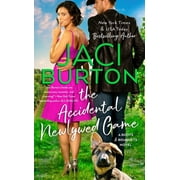 A Boots and Bouquets Novel The Accidental Newlywed Game, Paperback