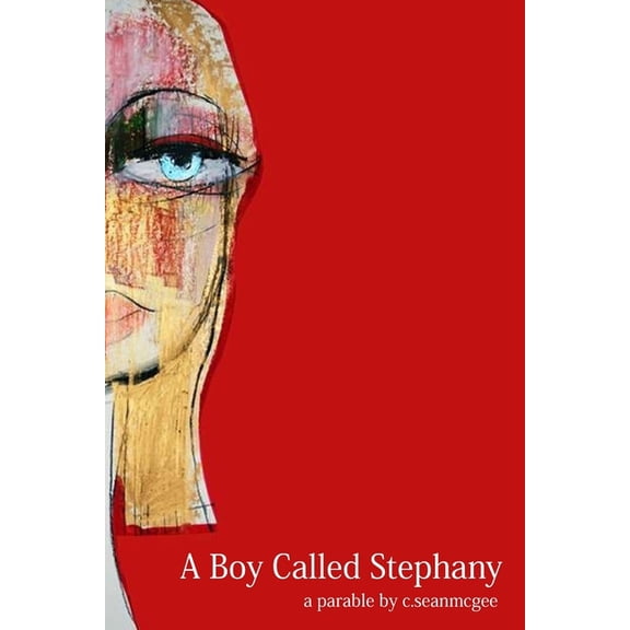 A Boy Called Stephany, (Paperback)