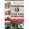 thumbnail image 1 of A Boy From Amsterdam, (Paperback), 1 of 1