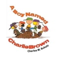thumbnail image 1 of Pre-Owned A Boy Named Charlie Brown (Hardcover), 1 of 1