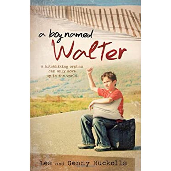 Pre-Owned A Boy Named Walter (Paperback) 1599559323 9781599559322