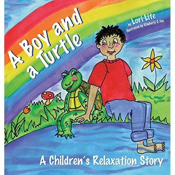 Pre-Owned A Boy and a Turtle : A Children's Relaxation Story to Improve Sleep, Manage Stress, Anxiety, Anger (Indigo Dreams) (Hardcover) 9780978778149