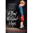 thumbnail image 1 of Pre-Owned A Boy Without Hope (Paperback) 0008298556 9780008298555, 1 of 1