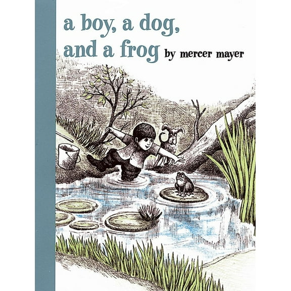 A Boy, a Dog, and a Frog (Hardcover)