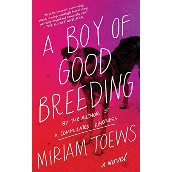 Pre-Owned A Boy of Good Breeding (Paperback) 1640091793 9781640091795