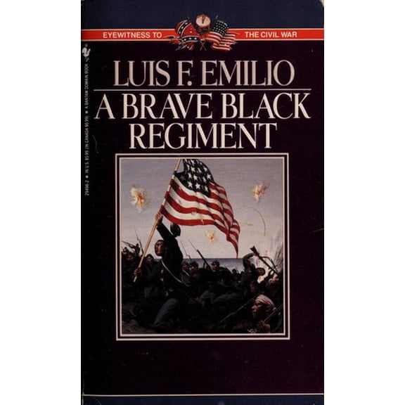 Pre-Owned A Brave Black Regiment (Mass Market Paperback) 0553294962 9780553294965