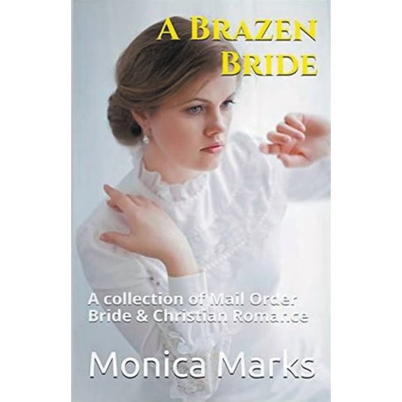 A Brazen Bride, (Paperback)