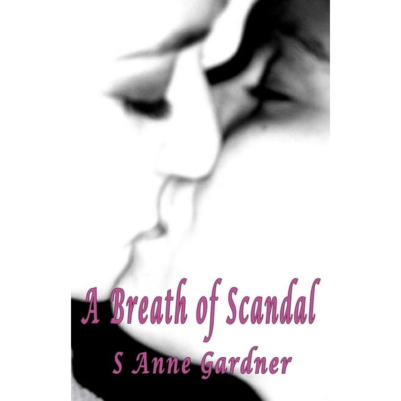 A Breath of Scandal (Paperback)