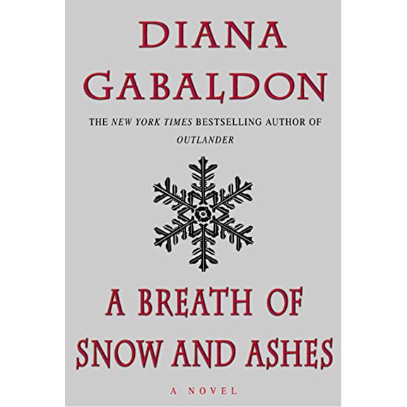 Pre-Owned A Breath of Snow and Ashes (Hardcover) 0385324162 9780385324168