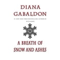 thumbnail image 1 of Pre-Owned A Breath of Snow and Ashes (Outlander), 9780440225805, 0440225809, Paperback,, 1 of 1