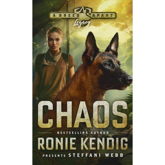 A Breed Apart: Legacy Chaos: A Breed Apart Novel, Book 2, (Hardcover)