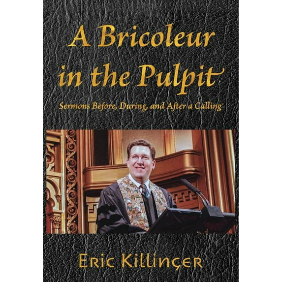 A Bricoleur in the Pulpit (Paperback)