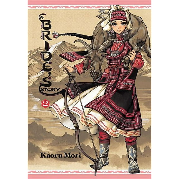 Bride's Story A Bride's Story, Vol. 2, Book 2, (Hardcover)