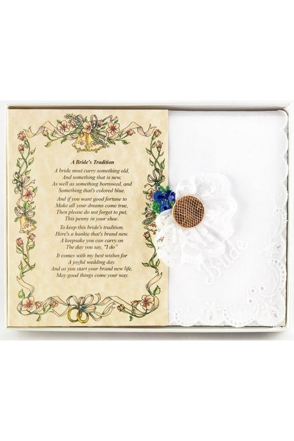 A Bride's Tradition (From Friend or Family to the Bride) Wedding Handkerchief