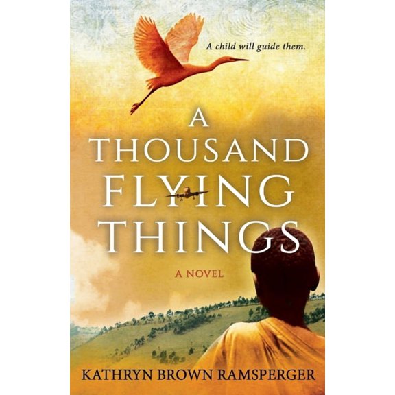 A Bridge Between Shores A Thousand Flying Things, (Paperback)