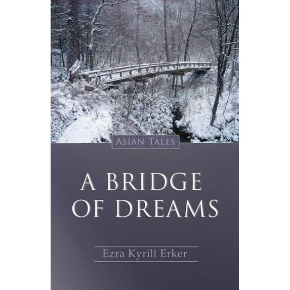 A Bridge of Dreams (Paperback)