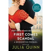 A Bridgerton Prequel First Scandal A Bridgerton Prequel, Book 4, Paperback