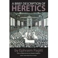 thumbnail image 1 of A Brief Description of Heretics (Paperback), 1 of 1