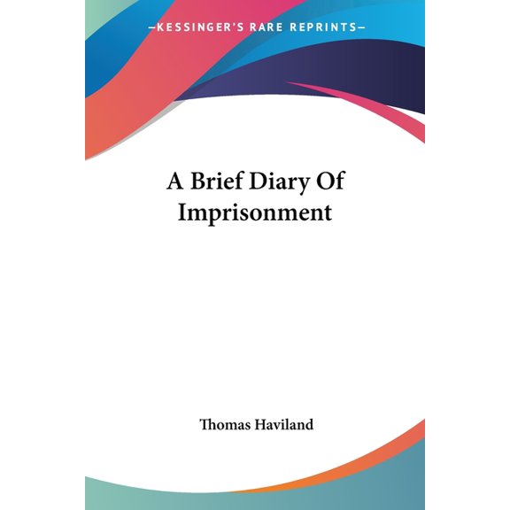 A Brief Diary Of Imprisonment (Paperback)