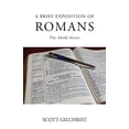thumbnail image 1 of Pre-Owned A Brief Exposition of Romans: 1 (Abide) Paperback, 1 of 1