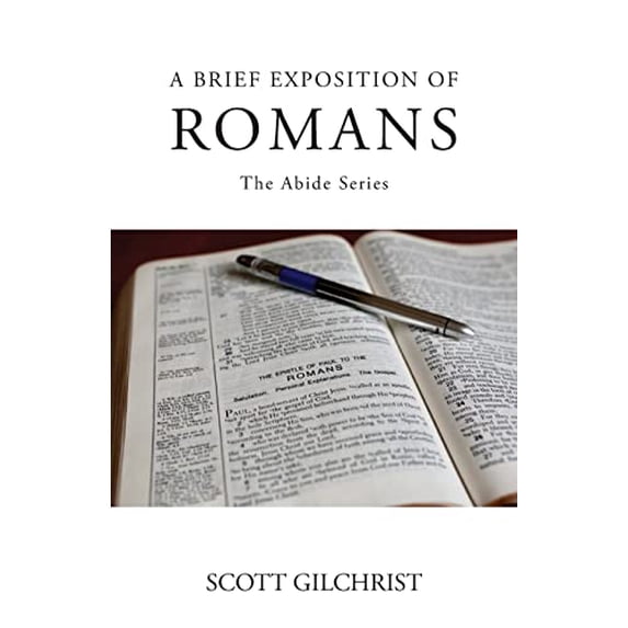 Pre-Owned A Brief Exposition of Romans: 1 (Abide) Paperback