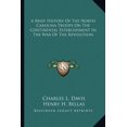 thumbnail image 1 of A Brief History Of The North Carolina Troops On The Continental Establishment In The War Of The Revolution (Paperback), 1 of 1