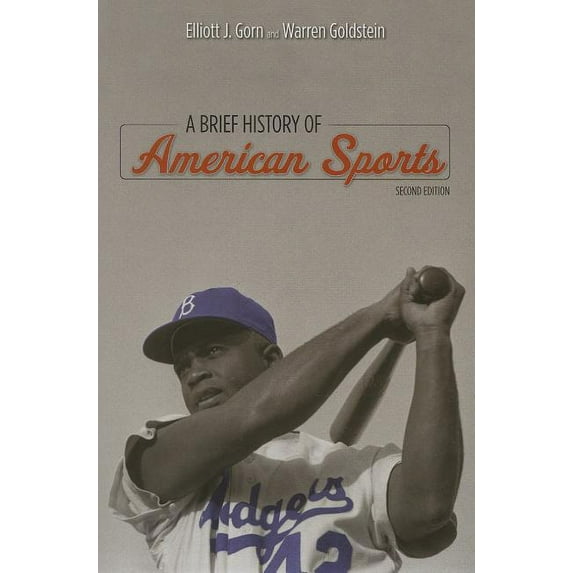 A Brief History of American Sports, (Paperback)