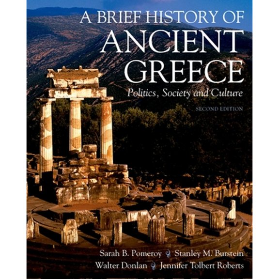 Pre-Owned A Brief History of Ancient Greece: Politics, Society, and Culture