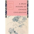 thumbnail image 1 of Pre-Owned A Brief History of Chinese Civilization (Paperback) 0534643051 9780534643058, 1 of 1