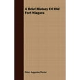 thumbnail image 1 of A Brief History of Old Fort Niagara (Paperback), 1 of 1