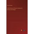 thumbnail image 1 of A Brief History of Roman Literature for Schools and Colleges (Hardcover), 1 of 1