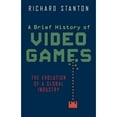 thumbnail image 1 of Pre-Owned A Brief History of Video Games 9780762456154 Used, 1 of 1