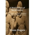 thumbnail image 1 of A Brief History of World Slavery (Paperback), 1 of 1