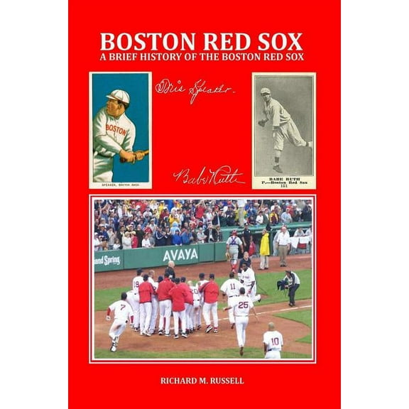 A Brief History of the Boston Red Sox (Paperback)