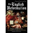 thumbnail image 1 of Pre-Owned A Brief History of the English Reformation (Paperback) 0762446269 9780762446261, 1 of 1