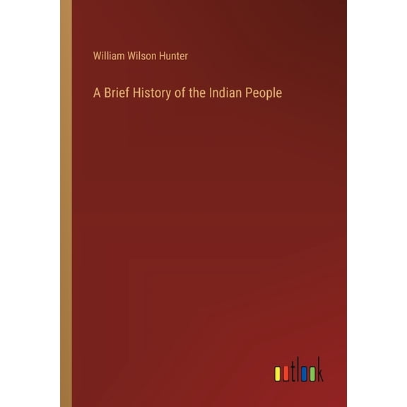 A Brief History of the Indian People (Paperback)