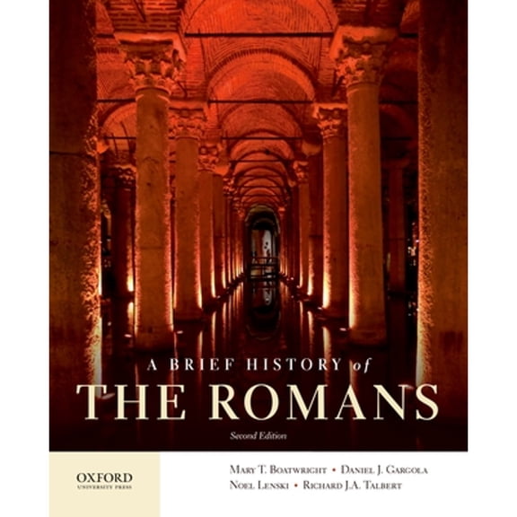 Pre-Owned A Brief History of the Romans (Paperback) 0199987556 9780199987559
