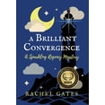 thumbnail image 1 of A Brilliant Convergence: A Sparkling Regency Mystery, (Hardcover), 1 of 1