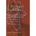 thumbnail image 1 of Pre-Owned A Brilliant Darkness: The Extraordinary Life and Disappearance of Ettore Majorana, the Troubled Genius of the Nuclear Age (Hardcover) 0465009034 9780465009039, 1 of 1