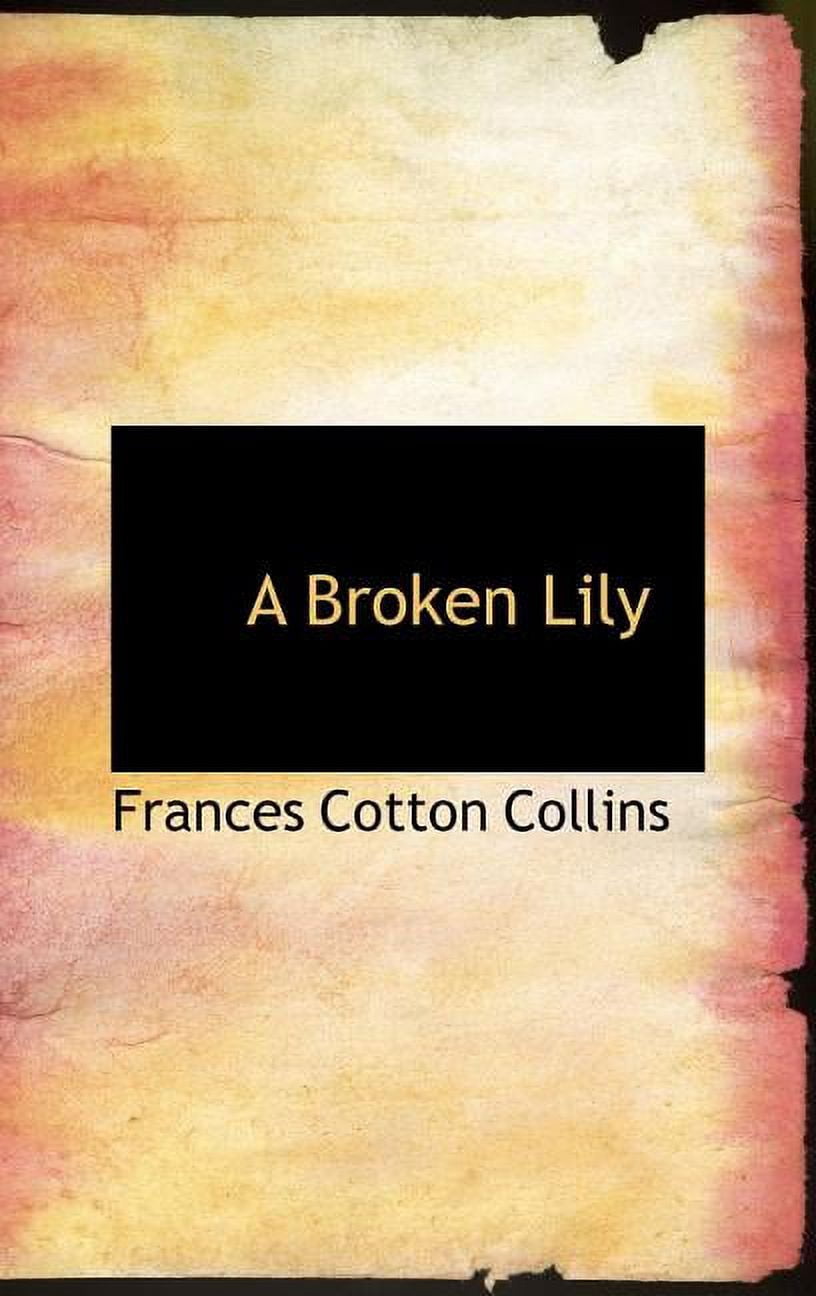 A Broken Lily (Hardcover)