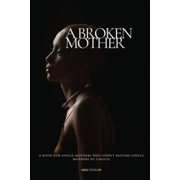 A Broken Mother, Paperback