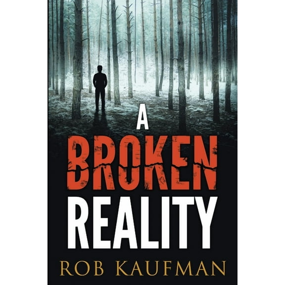 A Broken Reality, (Paperback)