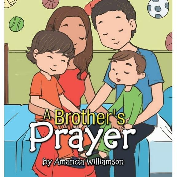 A Brother's Prayer, (Hardcover)
